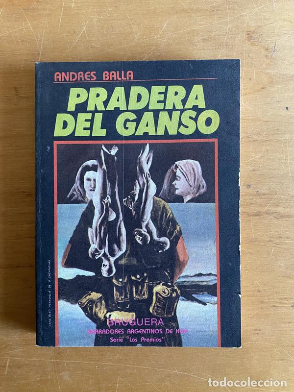 Libros: Pradera del ganso - Balla, Andres - Foto 1