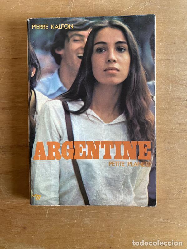 Libros: Argentine - Kalfon, Pierre - Foto 1