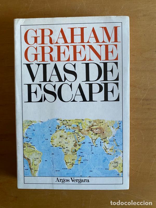 Libros: Vias de escape - Greene, Graham - Foto 1