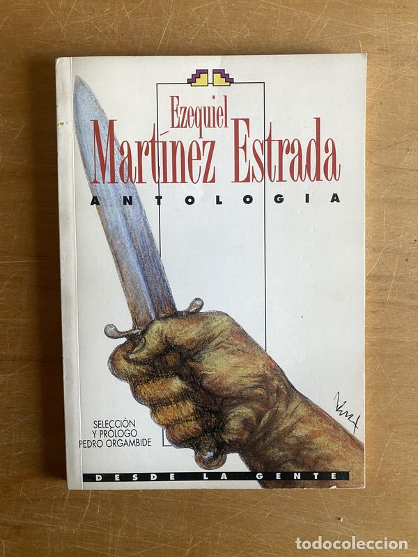 Libros: Antologia - Martinez Estrada, Ezequiel - Foto 1