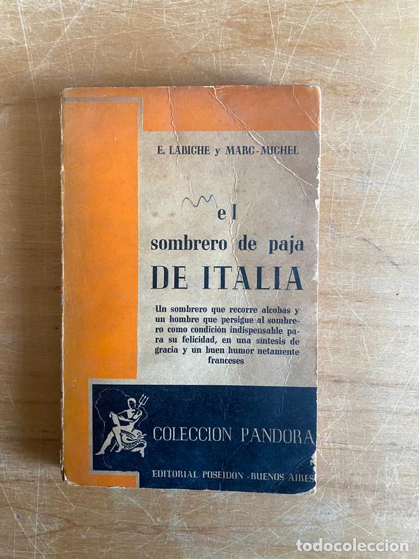 Libros: El sombrero de paja de Italia - Labiche, E; Marc - Michel - Foto 1