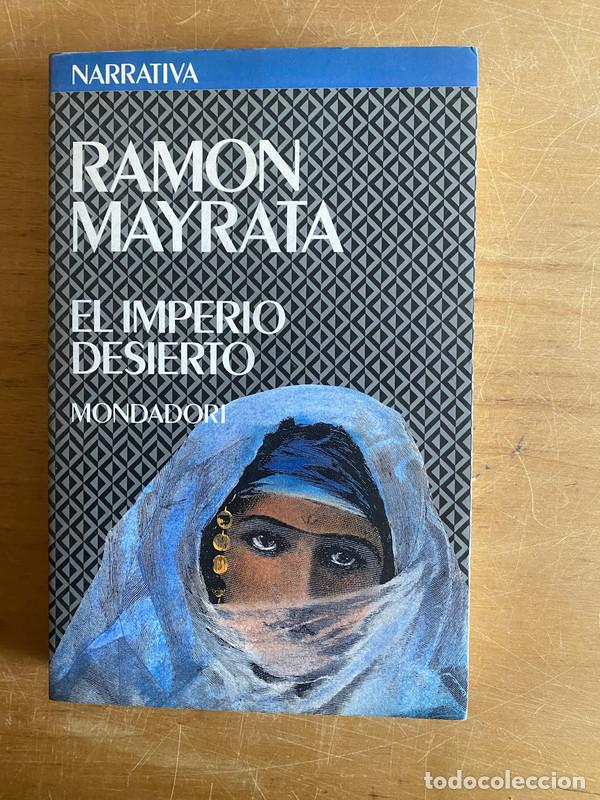 Libros: El imperio desierto - Mayrata, Ramon - Foto 1