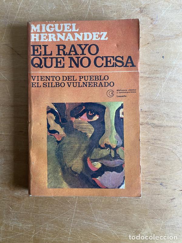 Libros: El rayo que no cesa - Hernandez, Miguel - Foto 1