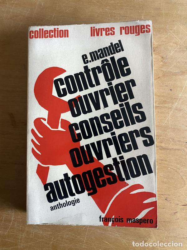 Livros em segunda m&atilde;o: Controle ouvrier Conseils Ouvriers autogestion - Mandel, E