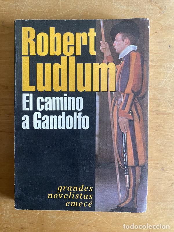 Libros: El camino a gandolfo - Ludlum, Robert - Foto 1