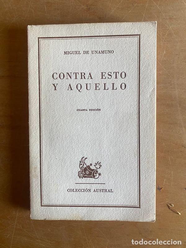 Libros: Contra esto y aquello - De Unamuno, Miguel - Foto 1