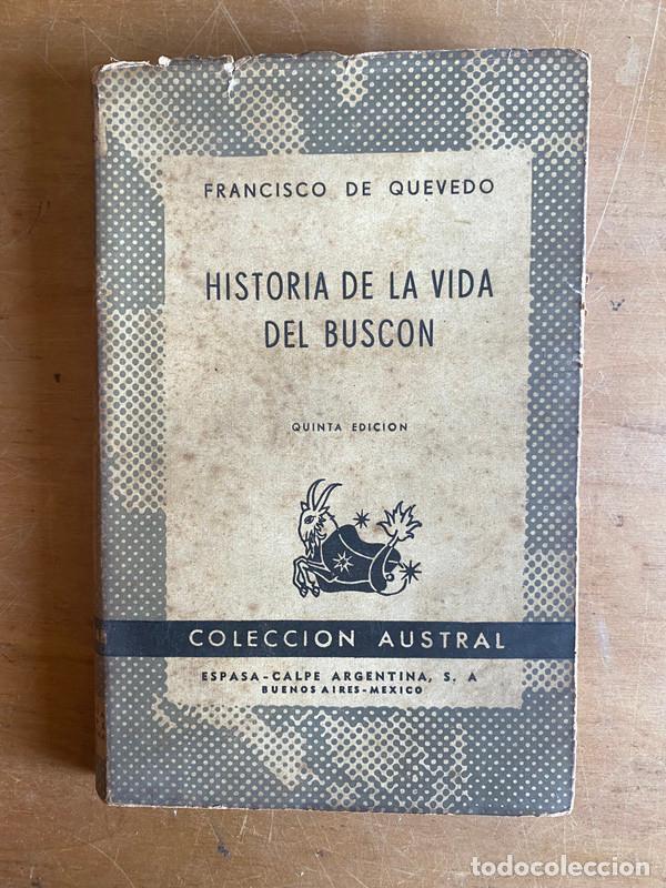 Libros: Historia de la vida del buscon - De Quevedo, Francisco - Foto 1