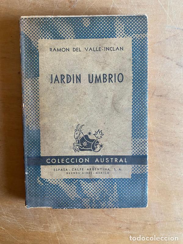 Libros: Jardin umbrio - Del Valle-Inclan, Ramon - Foto 1
