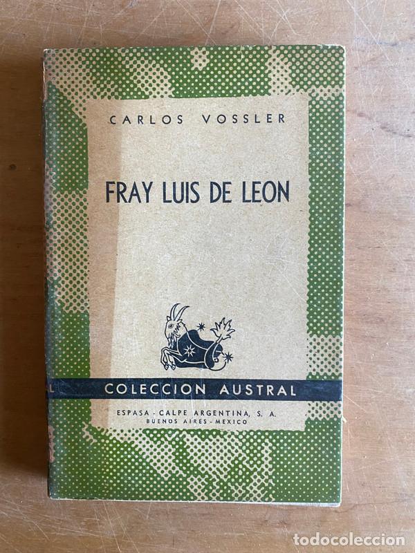 Libros: Fray Luis de leon - Vossler, Carlos - Foto 1