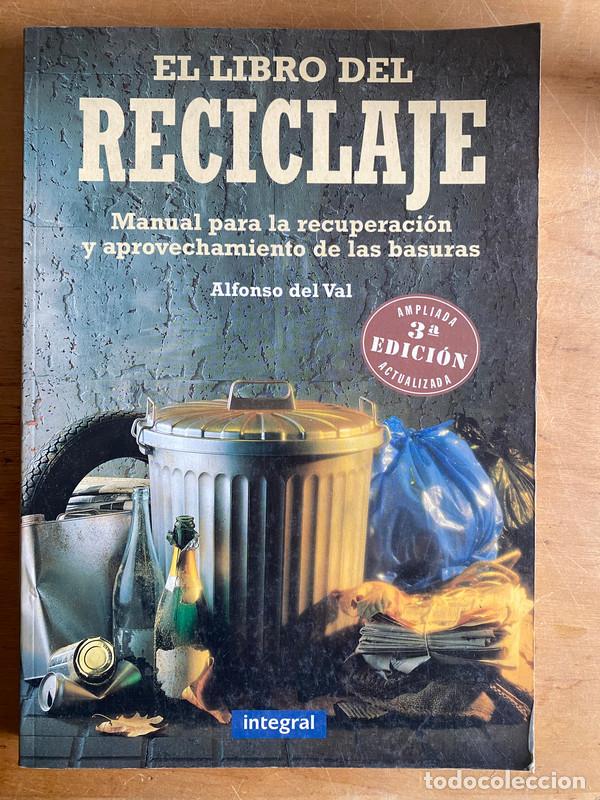 Libros: El libro del reciclaje - Del Val, Alfonso - Foto 1