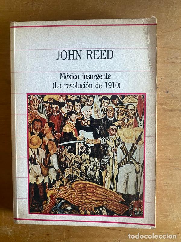 Libros: Mexico insurgente - Reed, John - Foto 1