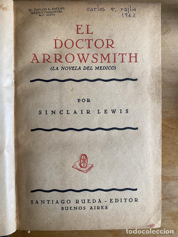 Libros: El doctor arrowsmith - Lewis, Sinclair - Foto 1