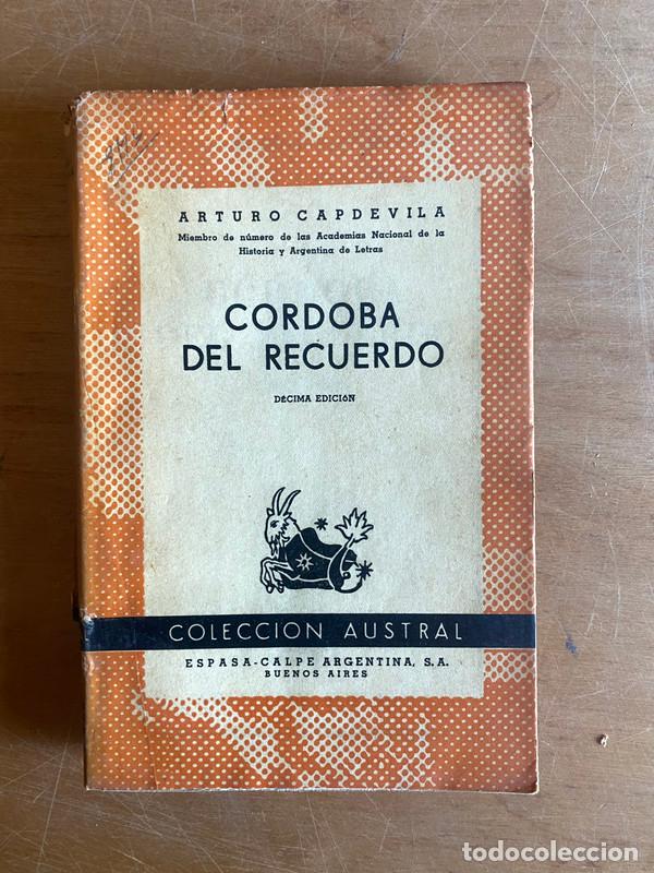 Libros: Cordoba del recuerdo - Capdevila, Arturo - Foto 1