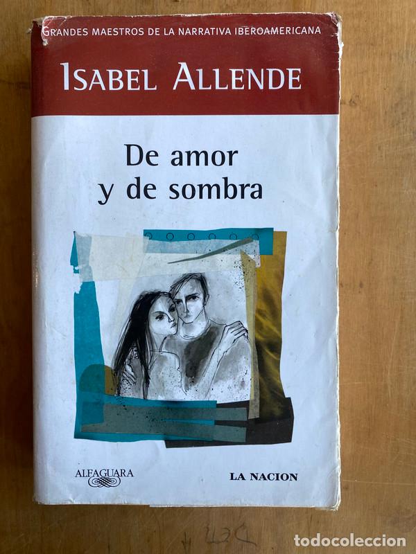 Libros: De amor y de sombra - Allende, Isabel - Foto 1