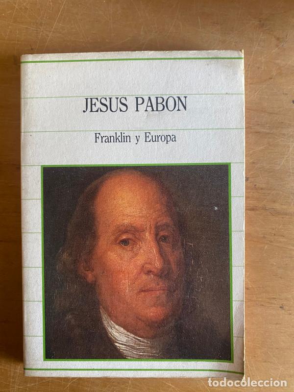 Libros: Franklin y Europa - Pabon, Jesus - Foto 1
