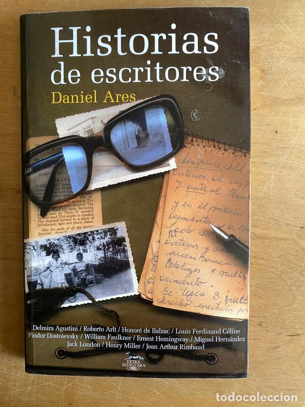 Libros: Historias de Escritores - Ares Daniel - Foto 1