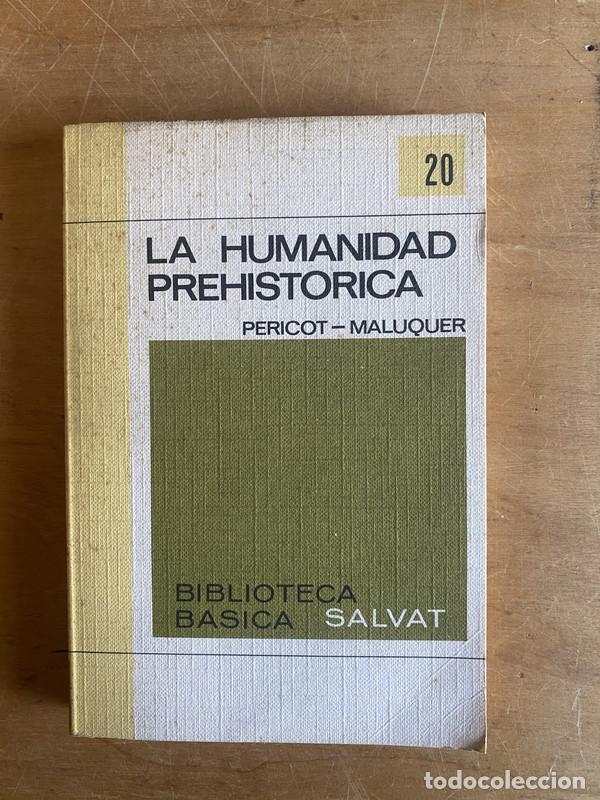 Libros: La humanidad prehistorica - Pericot-Maluquer - Foto 1