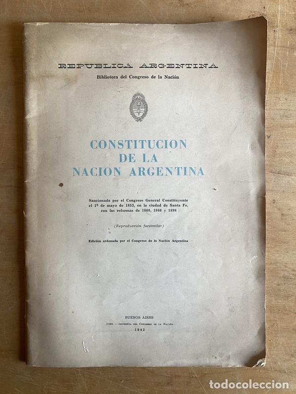 Livres: Reproduccion facsimilar de la original - Constitucion de la nacion argentina