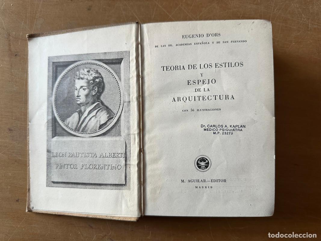 Libros: Teoria de los estilos y espejo de la arquitectura - DOrs Eugenio - Foto 1