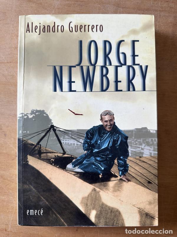 Libros: Jorge Newbery - Guerrero Alejandro - Foto 1