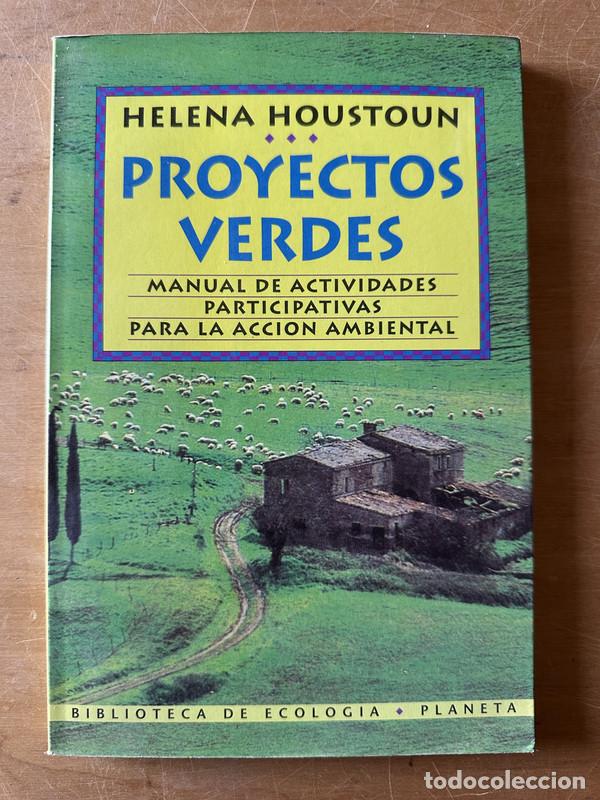 Livres: Proyectos verdes - Houstoun Helena