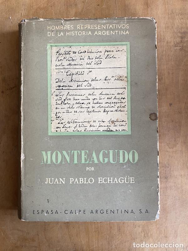 Libros: Monteagudo - Echague Juan Pablo - Foto 1