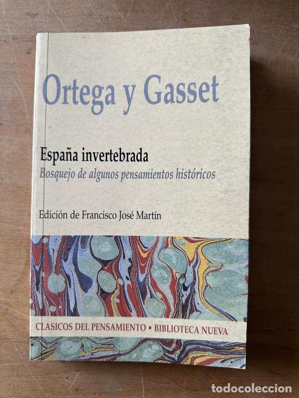 Libros: Espa&ntilde;a Invertebrada - Ortega y Gasset - Foto 1