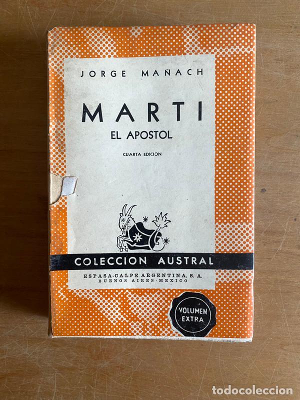 Libros: Marti. El apostol - Manach Jorge - Foto 1