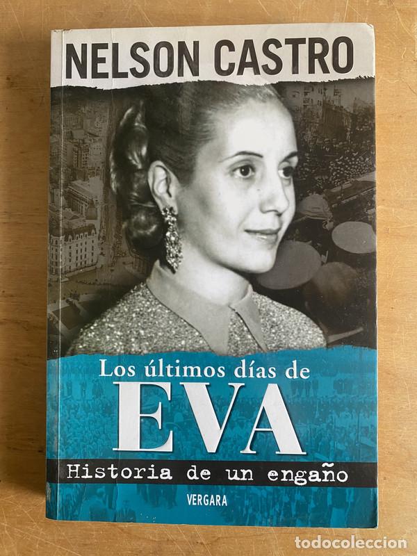 Libros: Los ultimos dias de eva - Castro Nelson - Foto 1