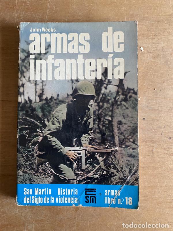 Libros: Armas de infanteria - Weeks John - Foto 1
