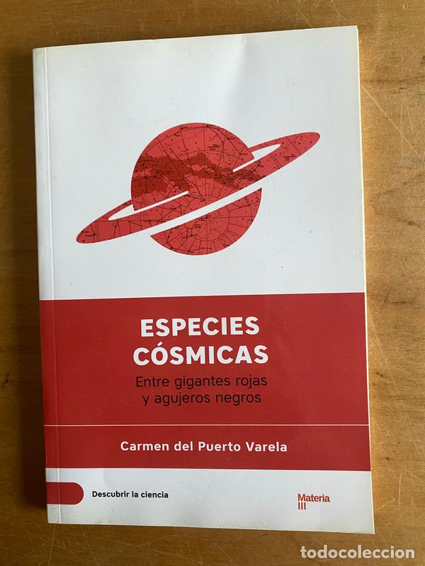Livros em segunda m&atilde;o: Especies C&oacute;smicas - Del Puerto Varela Carmen