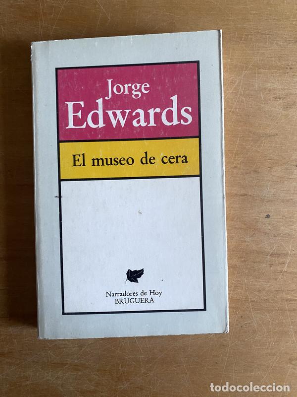 Libros: El museo de cera - Edwards Jorge - Foto 1