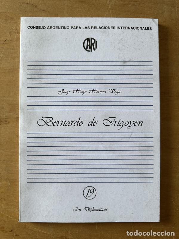 Libros: Bernardo de Yrigoyen - Herrera Vegas Jorge Hugo