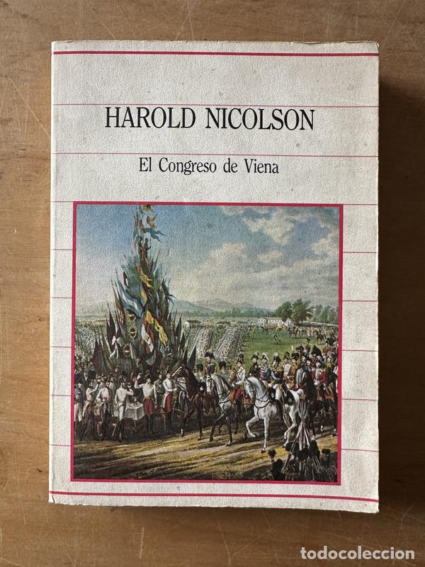 Libros: El congreso de Viena - Nicolson Harold - Foto 1