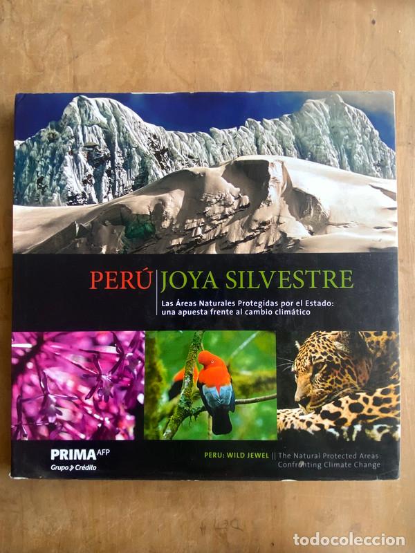 Libros: Las areas naturales protegidas por el estado - Peru joya silvestre.