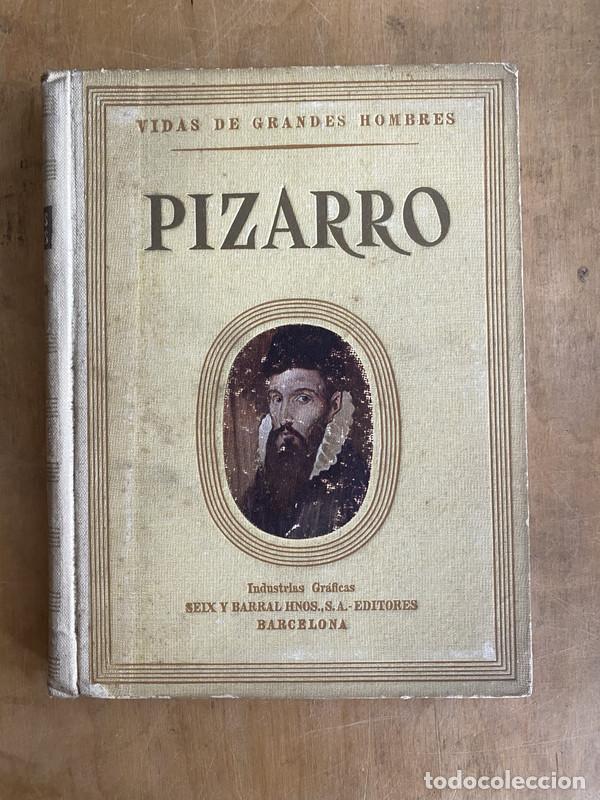 Libros: Pizarro - Montoliu Manuel - Foto 1