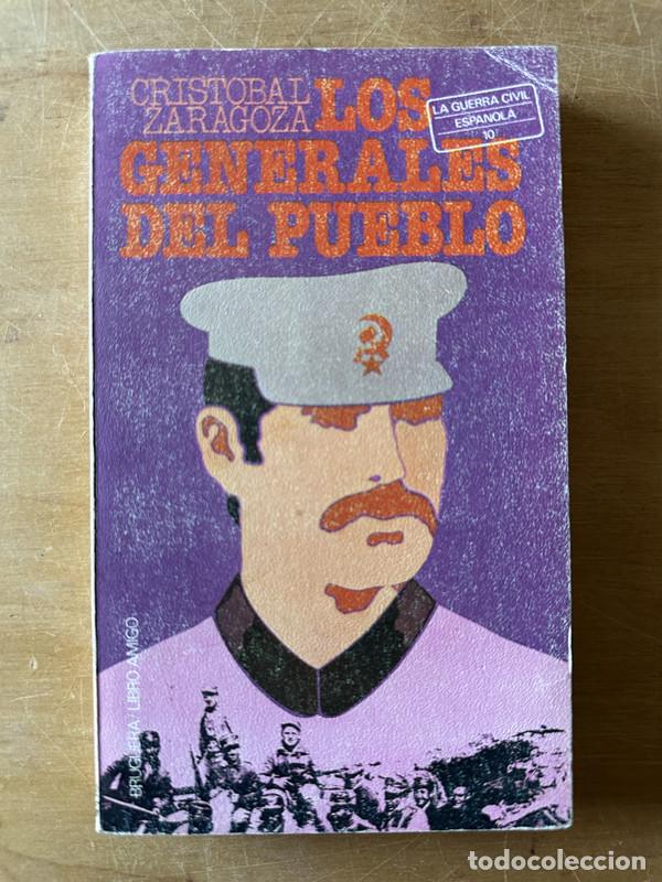 Libros: Los generales del pueblo - Zaragoza Cristobal - Foto 1