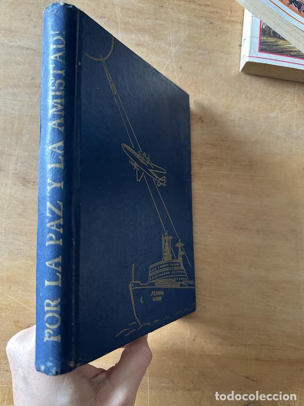 books: Por la paz y la amistad - a
