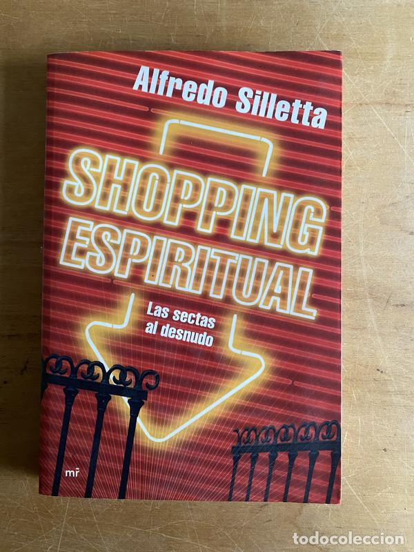 B&uuml;cher: Shopping espiritual. Las sectas al desnudo - Silletta Alfredo
