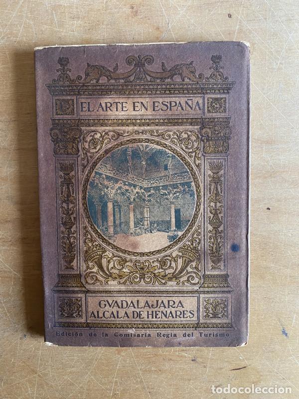 Livros em segunda m&atilde;o: El Arte en Espa&ntilde;a Guadalajara Alcala de Henares - a