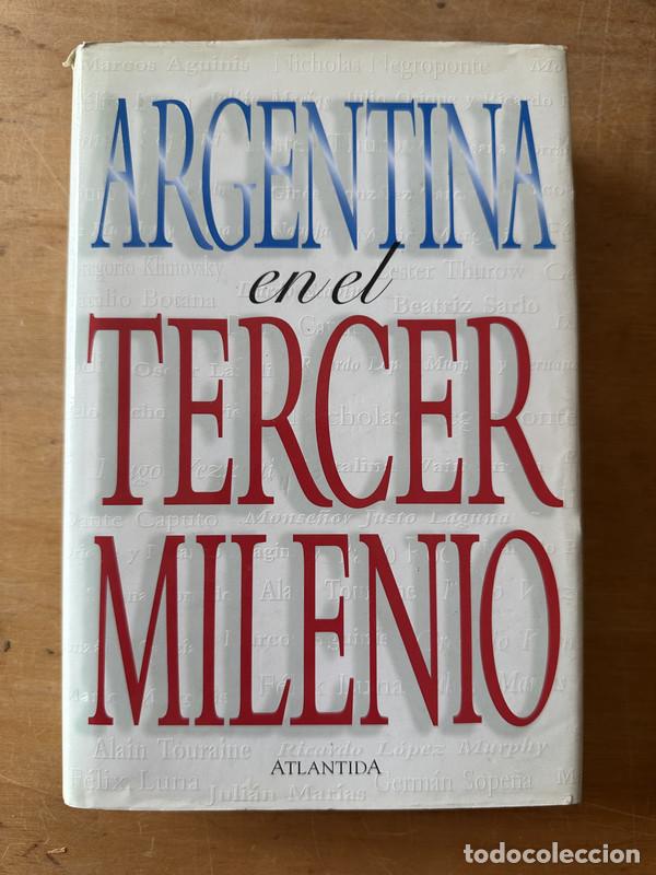 Libros: Argentina en el tercer milenio - a - Foto 1