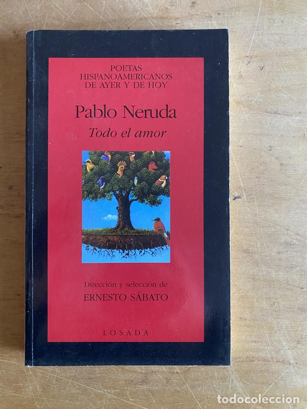 Libros: Todo el amor - Neruda Pablo - Foto 1