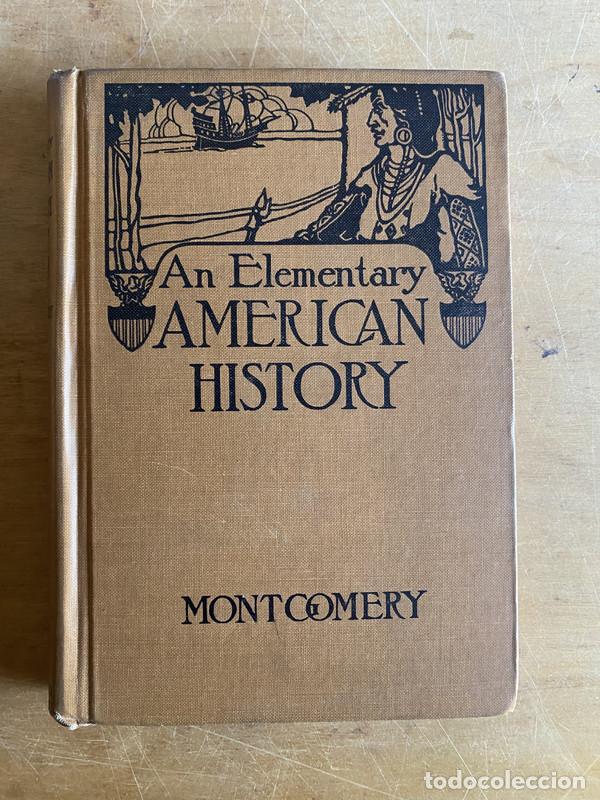 Libros: An Elementary American History - Montgomery - Foto 1