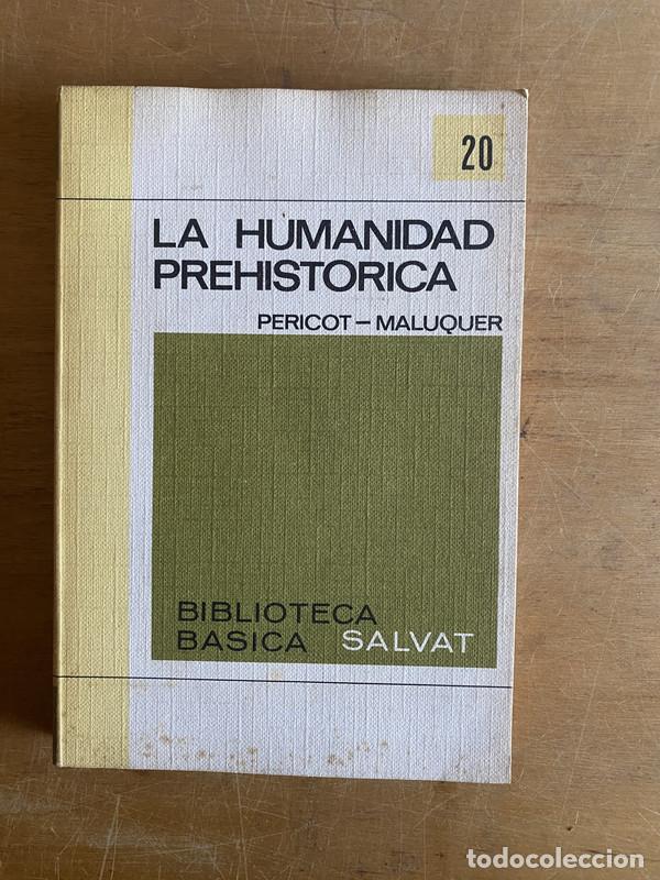 Libros: La humanidad prehistorica - Pericot-Maluquer - Foto 1