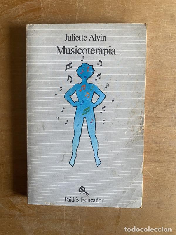 Libros: Musicoterapia - Alvin Juliette - Foto 1
