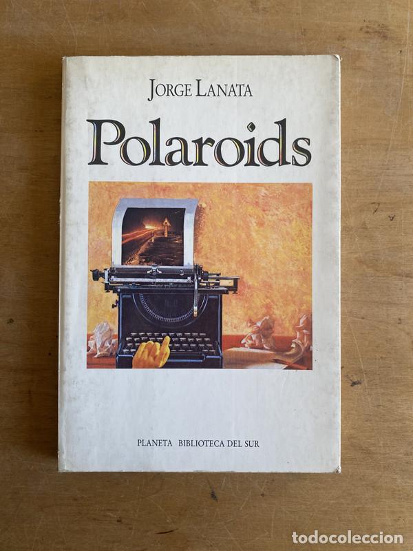 Libros: Polaroids - Lanata Jorge - Foto 1