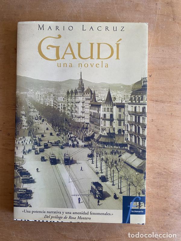 Libros: Gaud&iacute; una novela - Lacruz Mario - Foto 1