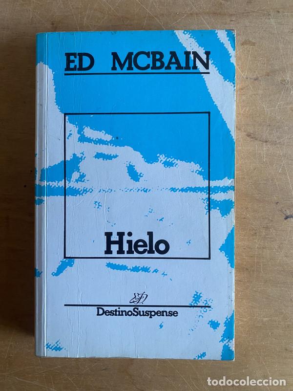 Libros: Hielo - Mcbain Ed - Foto 1