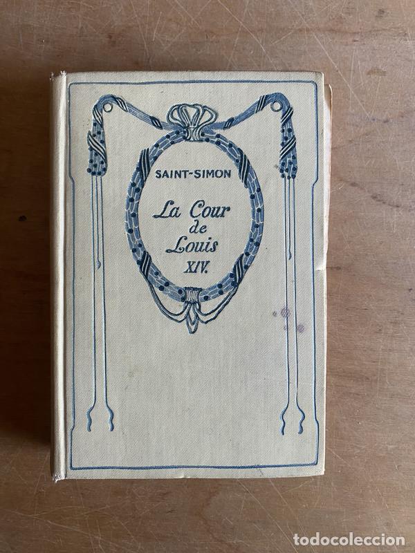 Libros: La cour de Louis XIV - Saint-Simon - Foto 1