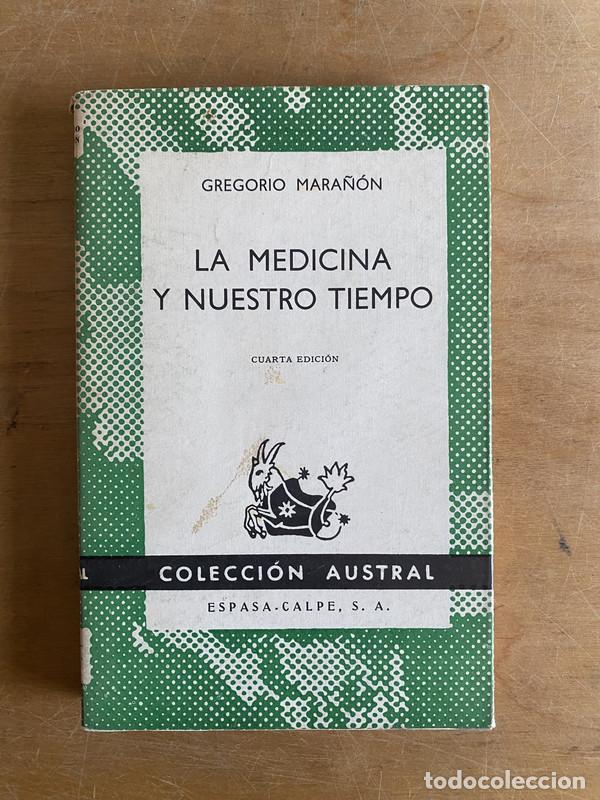 Libros: La medicina y nuestro tiempo - Mara&ntilde;&oacute;n Gregorio - Foto 1